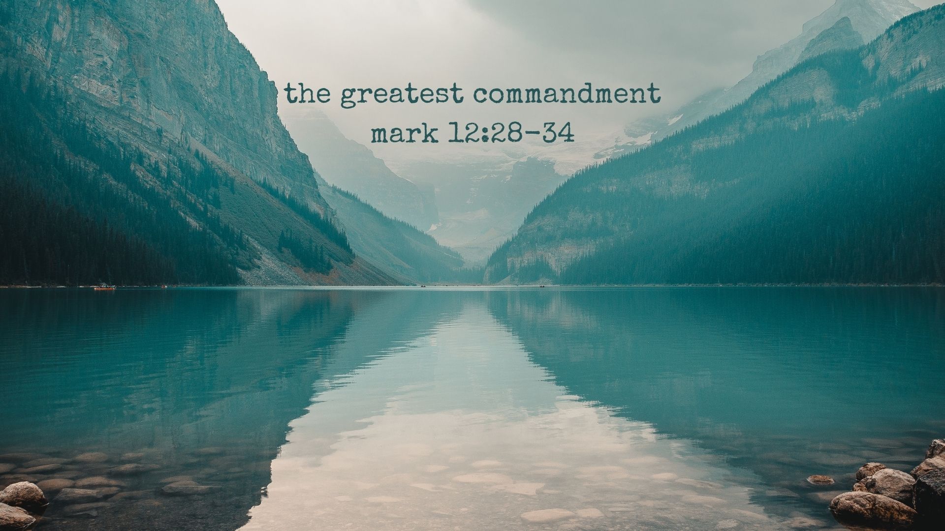 The Greatest Commandment