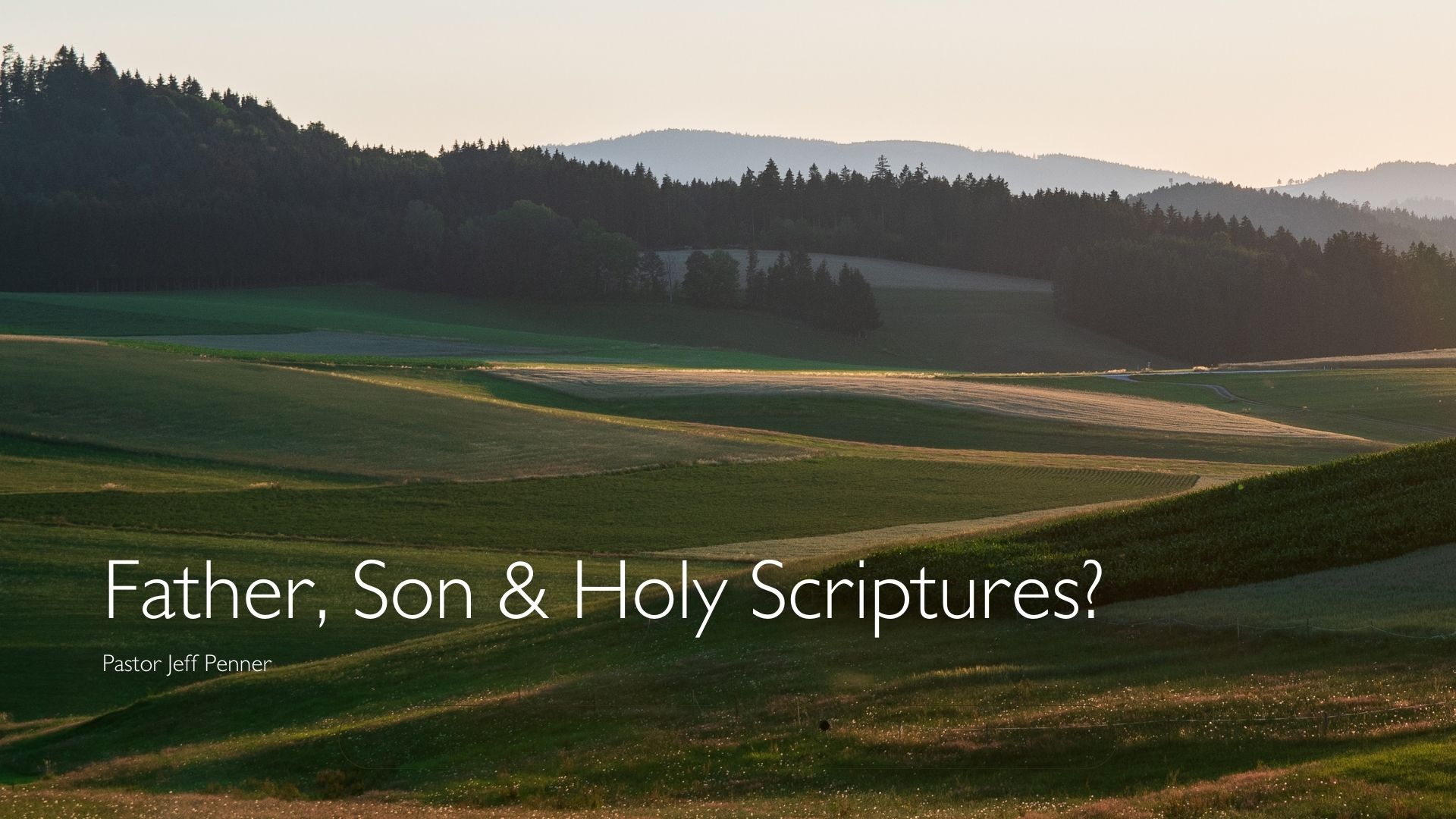 Father, Son and Holy Scriptures???