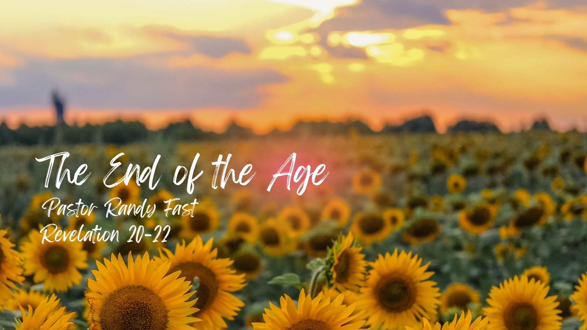 The End of the Age