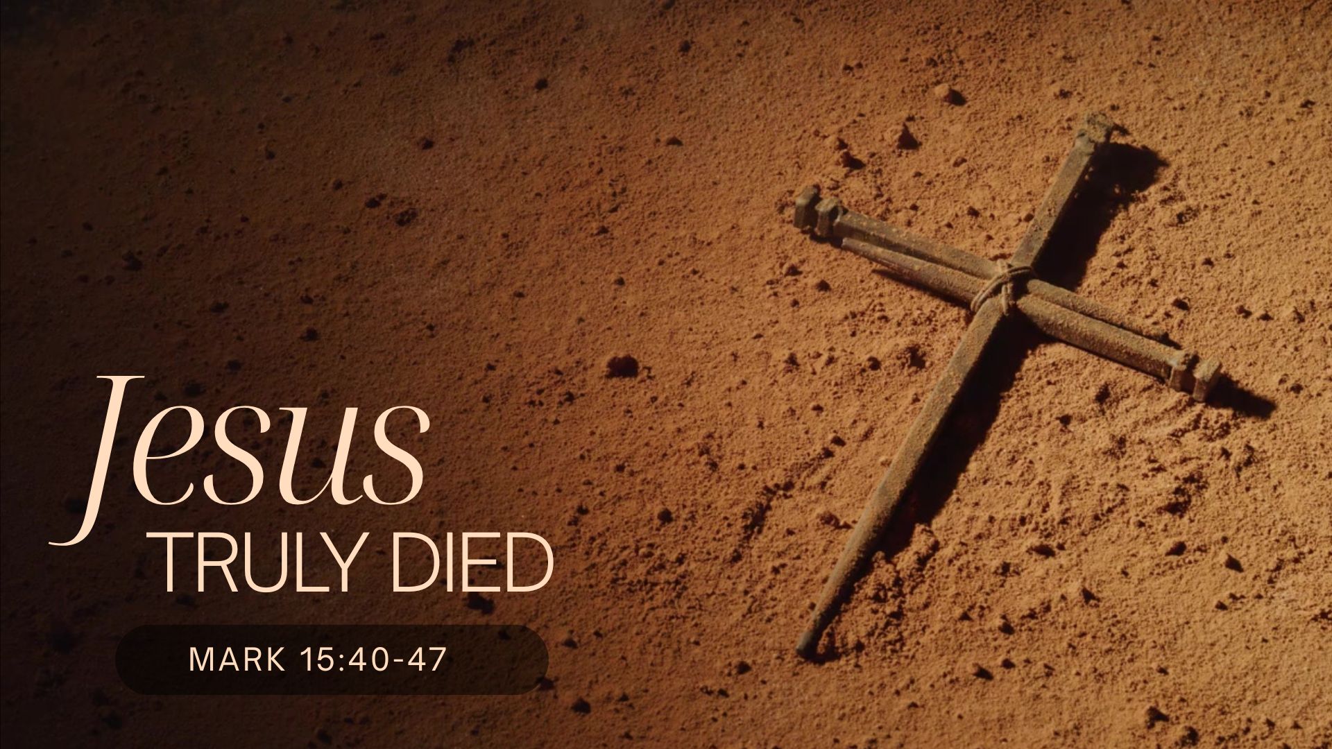 Jesus Truly Died